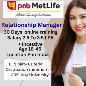 PNB Metlife Relationship Manager Program