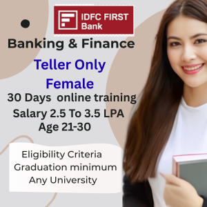 IDFC First Bank Teller Cashier Program